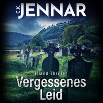 Vergessenes Leid audiobook, C.K. Jennar