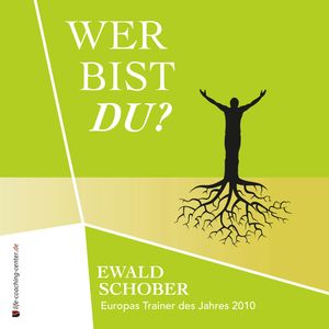 Wer bist du?, Ewald Schober