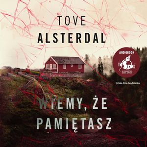 Wiemy, że pamiętasz, Tove Alsterdal