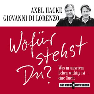 Wofür stehst du?, Axel Hacke