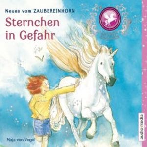 Zaubereinhorn - Sternchen in Gefahr, Maja von Vogel