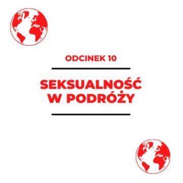 010 - Seksualność w podróży - Kamila Kielar audiobook, Zorya Blue