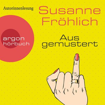 Ausgemustert audiobook, Susanne Fröhlich