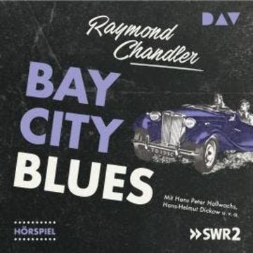 Bay City Blues audiobook, Raymond Chandler