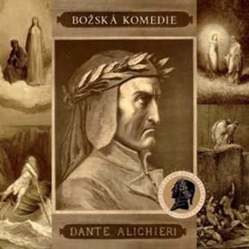 Božská komedie audiobook, Dante Alighieri