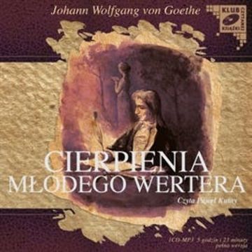 Cierpienia młodego Wertera audiobook, Johann Wolfgang Goethe
