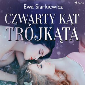 Czwarty kąt trójkąta, Ewa Siarkiewicz