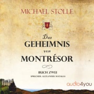 Das Geheimnis von Montresor audiobook, Michael Stolle