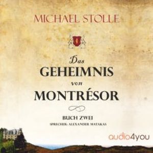 Das Geheimnis von Montresor, Michael Stolle
