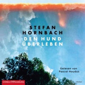 Den Hund überleben, Stefan Hornbach