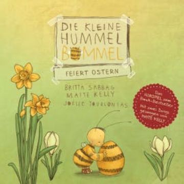 Die kleine Hummel Bommel feiert Ostern audiobook, Anja Herrenbrück