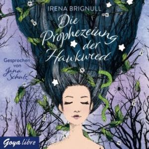 Die Prophezeiung der Hawkweed, Irena Brignull