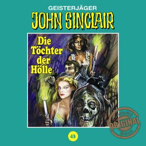 Die Töchter der Hölle (John Sinclair - Tonstudio Braun 43), Jason Dark