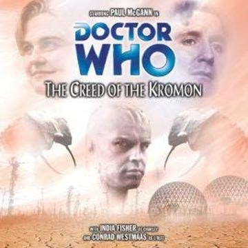 Doctor Who - The Creed of the Kromon (Unabridged) audiobook, Philip Martin