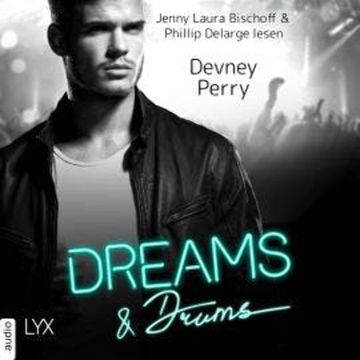 Dreams and Drums - Hush Note, Teil 2 (Ungekürzt) audiobook, Devney Perry