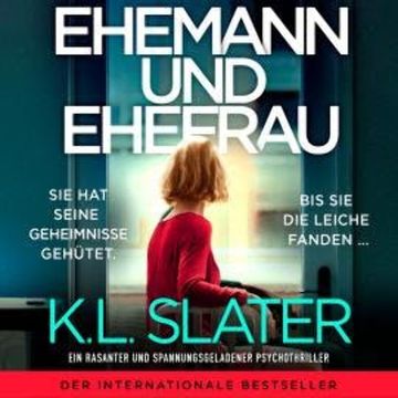 Ehemann und Ehefrau (Ungekürzt) audiobook, K. L. Slater