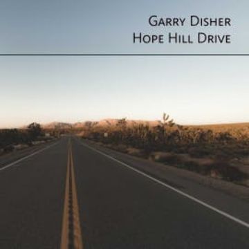 Hope Hill Drive audiobook, Garry Disher