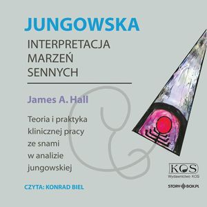 Jungowska interpretacja marzeń sennych, James A. Hall