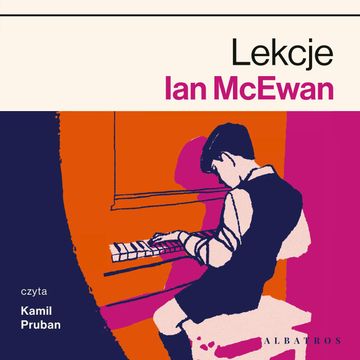 Lekcje audiobook, Ian McEwan