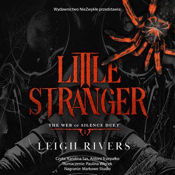 Little Stranger. The Web of Silence Duet. Tom 1 audiobook, Leigh Rivers