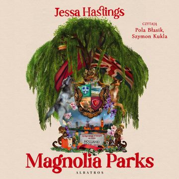 Magnolia Parks audiobook, Jessa Hastings