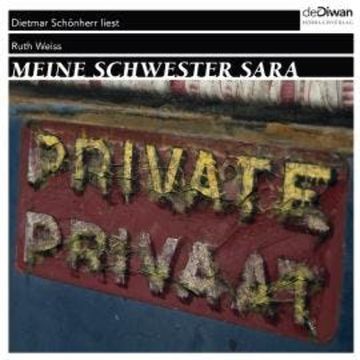 Meine Schwester Sara (Ungekürzt) audiobook, Ruth Weiss