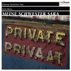Meine Schwester Sara (Ungekürzt), Ruth Weiss