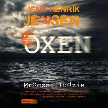 Mroczni ludzie. Trylogia OXEN cz. 2 audiobook, Jens Henrik Jensen