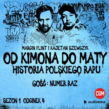 Od Kimona do Maty. Odcinek 4. Rok 1997 audiobook, Kajetan Szewczyk, Marcin Flint