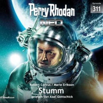 Perry Rhodan Neo 311: Stumm audiobook, Robert