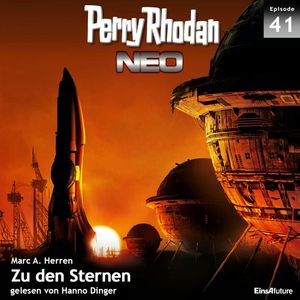 Zu den Sternen (Perry Rhodan Neo 41), Marc A. Herren