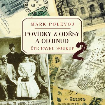 Povídky z Oděsy a odjinud 2 audiobook, Mark Polevoj