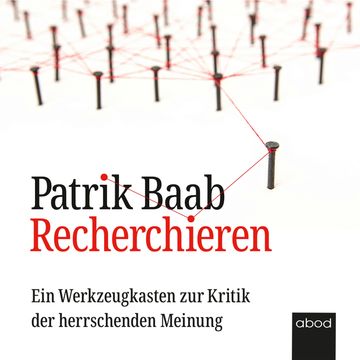 Recherchieren audiobook, Patrik Baab.