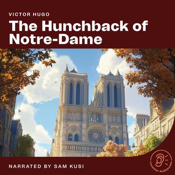 The Hunchback of Notre Dame audiobook, Victor Hugo