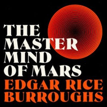 The Master Mind of Mars audiobook, Edgar Rice Burroughs