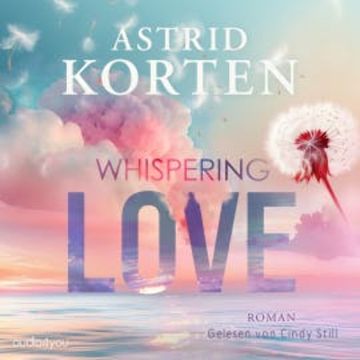 Whispering Love audiobook, Astrid Korten
