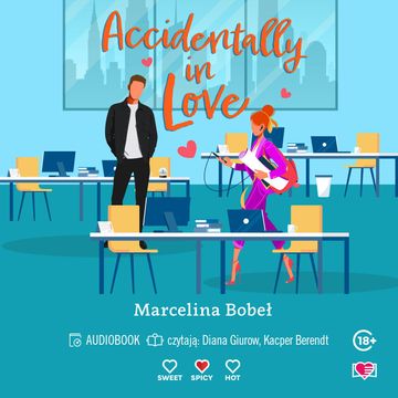 Accidentally In Love audiobook, Marcelina Bobeł