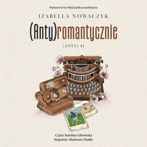 (Anty)romantycznie, Izabella Nowaczyk