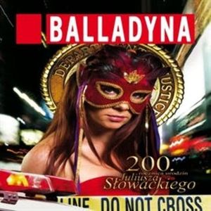 Balladyna, Juliusz Słowacki