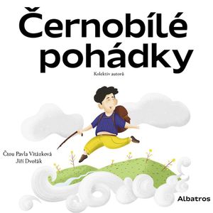 Černobílé pohádky, Alena Mornštajnová, Daniela Krolupperová, Dominik Landsman, Ivana Peroutková, Ivona Březinová, Jan Sviták, Jarmila Dědková, Kateřina Andrlová, Lenka Rožnovská, Lucie Hlavinková, Martina Drijverová, Peter Stoličný, Petra Soukupová, Šárka Kadlečíková, Stanislava Reschová, Zdeněk Svěrák, Zuzana Pospíšilová, Zuzana Šestáková