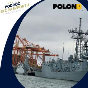 Czy Marynarka Wojenna wychodzi z niebytu? | polon.pl, Mateusz Grzeszczuk