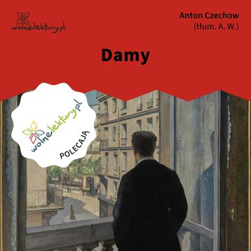 Damy audiobook, Anton Czechow