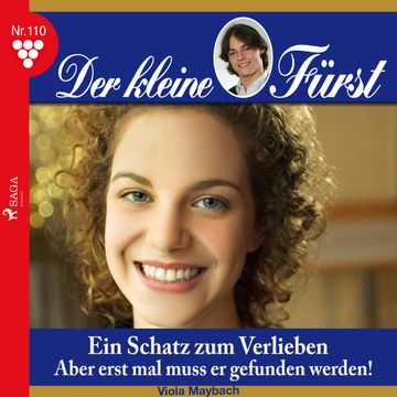 Der kleine Fürst 110: Ein Schatz zum Verlieben. Aber erst mal muss er gefunden werden! audiobook, Viola Maybach