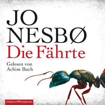 Die Fährte audiobook, Jo Nesbo