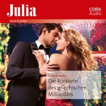 Die Rückkehr des griechischen Milliardärs audiobook, Clare Connelly