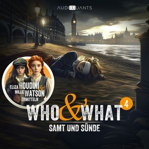 Folge 4: Samt und Sünde (Who & What), Antje Heidböhmer, Roman Klink