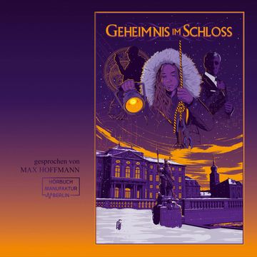 Geheimnis im Schloss - Verborgene Schätze und geheime Gänge in Bruchsal (ungekürzt) audiobook, Nikola Wengler