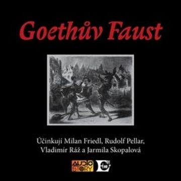 Goethův Faust audiobook, Josef Bratránek