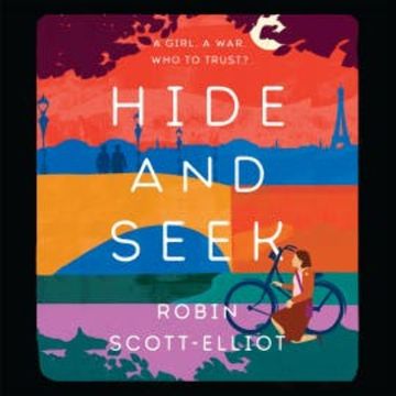 Hide and Seek audiobook, Robin Scott-Elliot