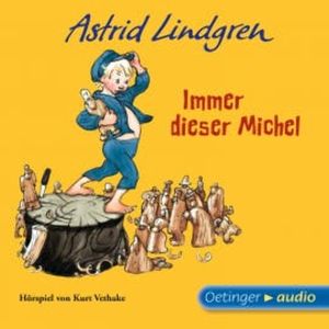 Immer dieser Michel, Astrid Lindgren